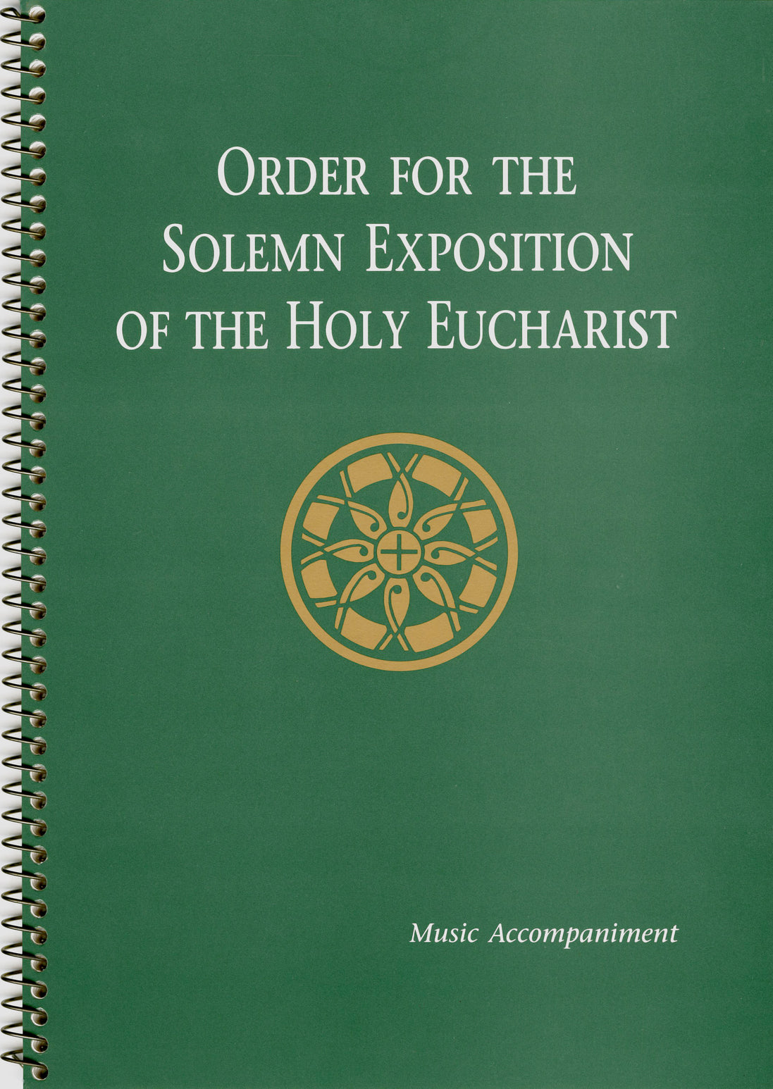 Order for the Solemn Exposition of the Holy Eucharist