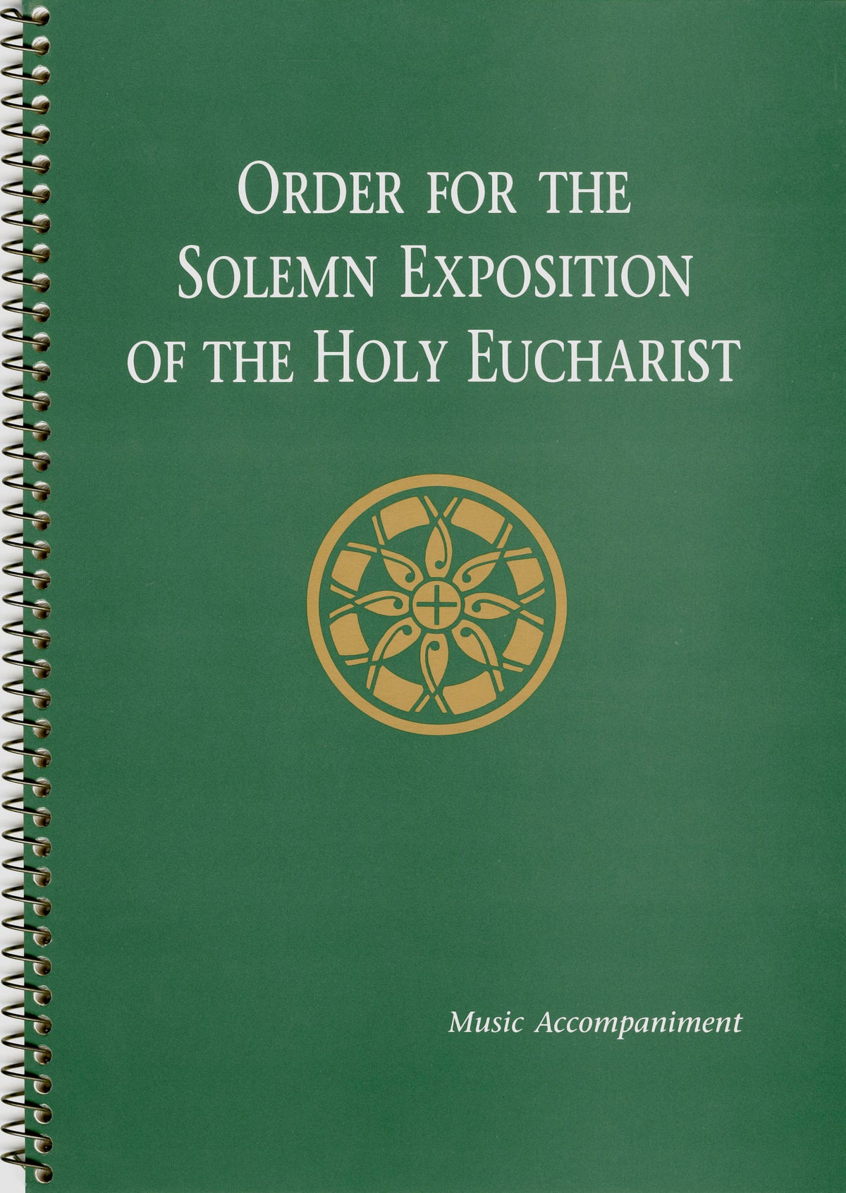 Order for the Solemn Exposition of the Holy Eucharist