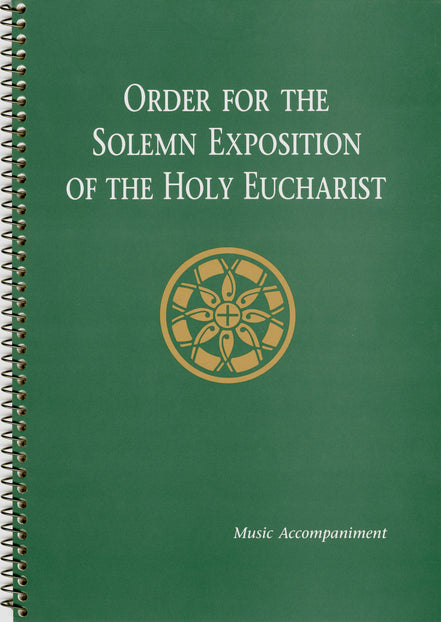 Order for the Solemn Exposition of the Holy Eucharist