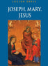 Joseph, Mary, Jesus