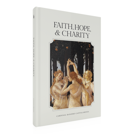 Faith, Hope, and Charity