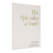 The Splendor of Truth
