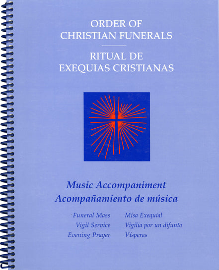 Order Of Christian Funerals Music Accompaniment