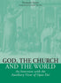 God, The Church and The World