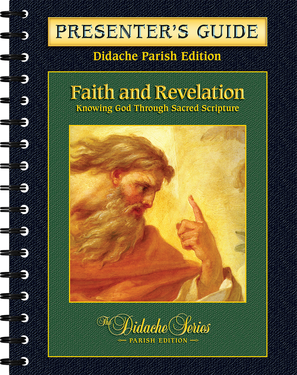 Faith and Revelation – Parish Series – Presenter’s Guide