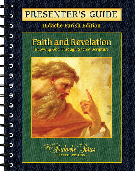 Faith and Revelation – Parish Series – Presenter’s Guide