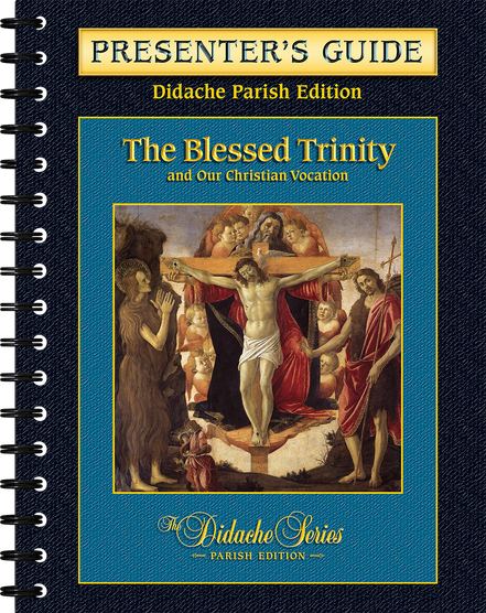 The Blessed Trinity – Parish Series – Presenter’s Guide