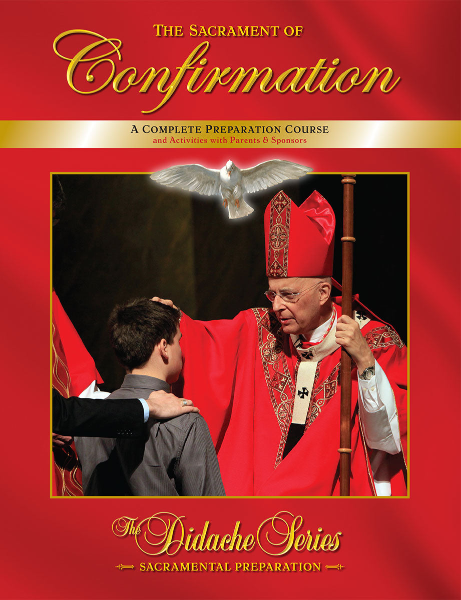 The Sacrament of Confirmation