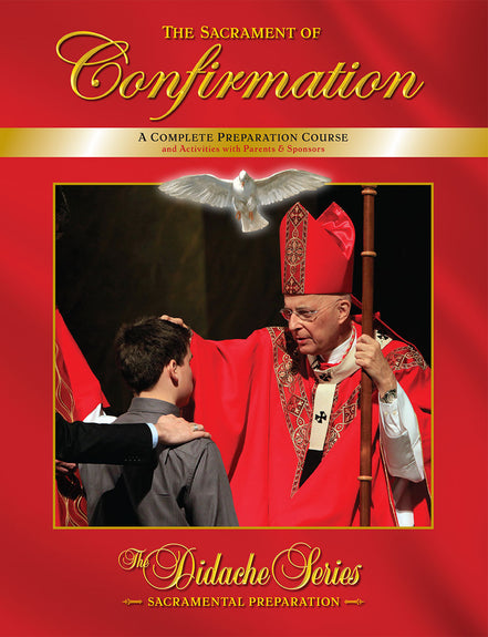 The Sacrament of Confirmation