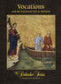 Vocations & the Universal Call to Holiness – Paperback