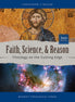 Faith, Science, and Reason – 2nd Edition