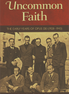 Uncommon Faith