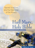 Hail Mary, Holy Bible