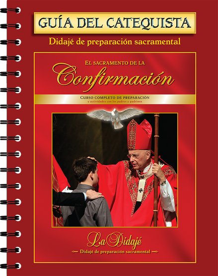 El Sacramento de la Confirmación – Guía del Catequista