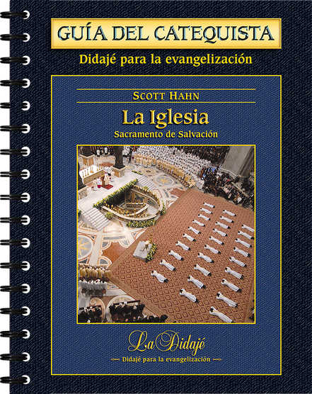La Iglesia – Guía del catequista