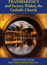 Transparency and Secrecy Within the Catholic Church
