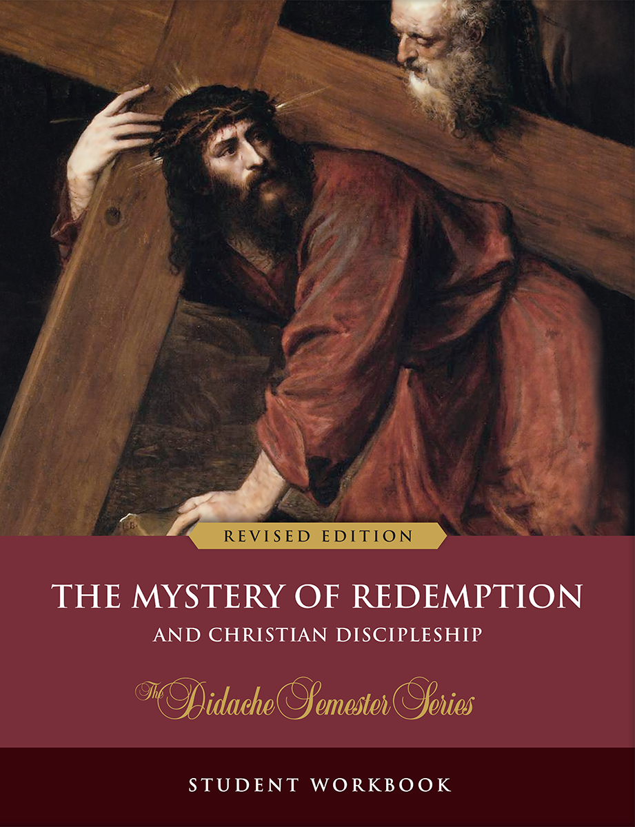 The Mystery of Redemption – Student Workbook (Revised Edition)