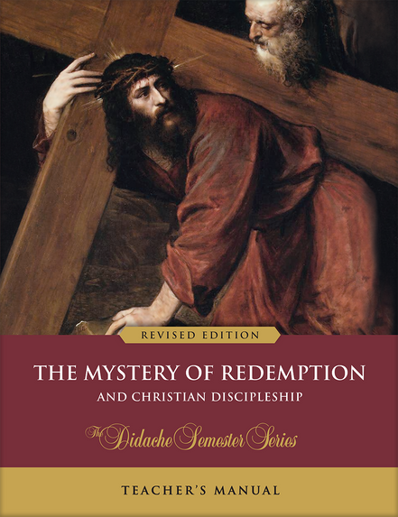 The Mystery of Redemption – Teacher’s Manual (Revised Edition)