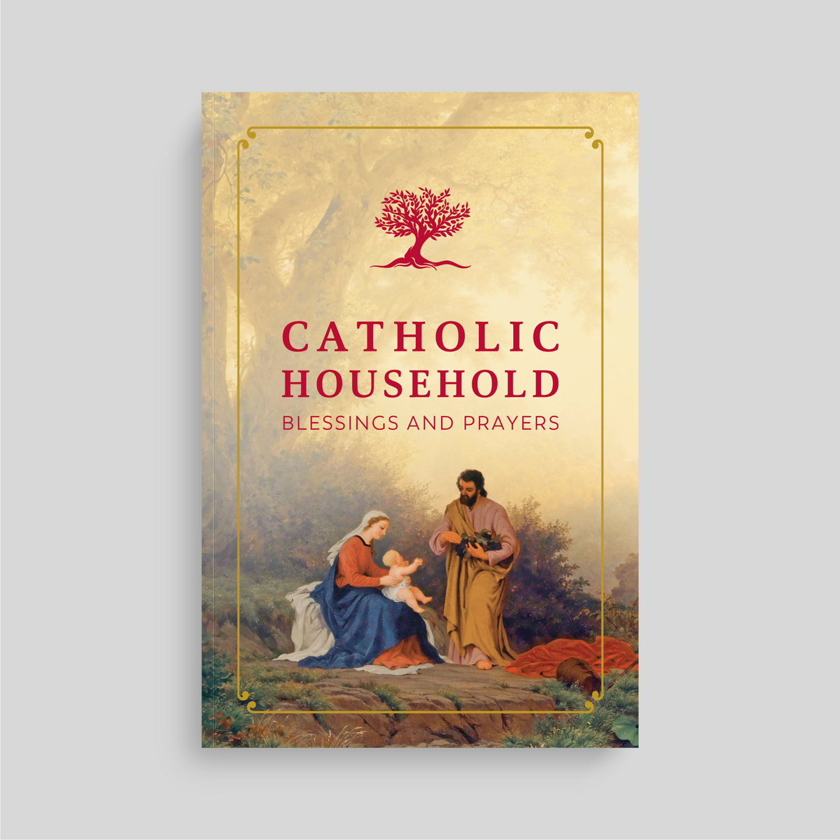 Catholic Household Blessings and Prayers, Ascension Edition