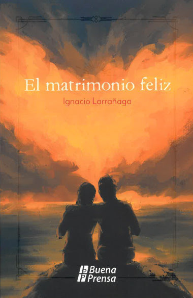 El matrimonio Feliz