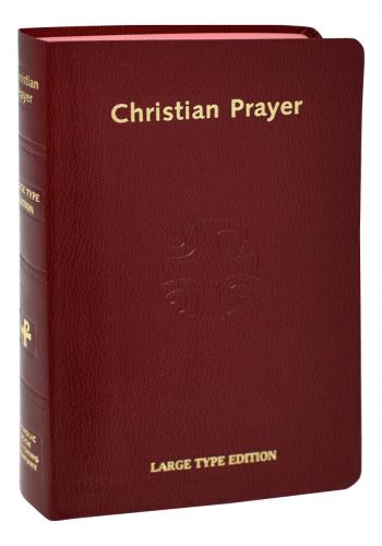 Christian Prayer - Large Type Edition