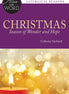 Christmas, Season of Wonder and Hope