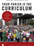 Your Parish Is the Curriculum