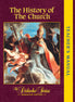 The History of the Church – Semester – Teacher’s Manual