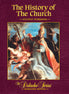 The History of the Church – Semester Edition – Student Workbook