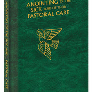 Order Of The Anointing Of The Sick And Their Pastoral Care - LARGE SIZE
