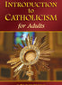 Introduction to Catholicism for Adults (Hardcover)