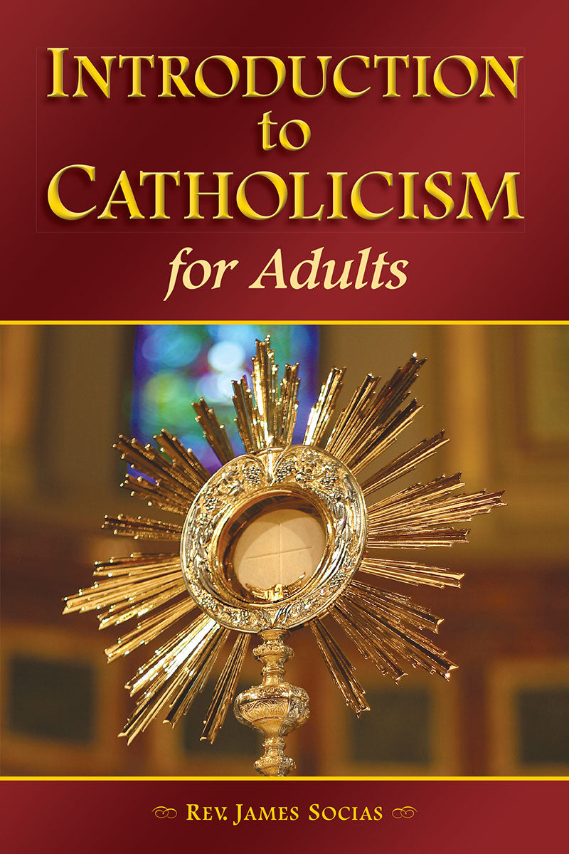 Introduction to Catholicism for Adults (Hardcover)