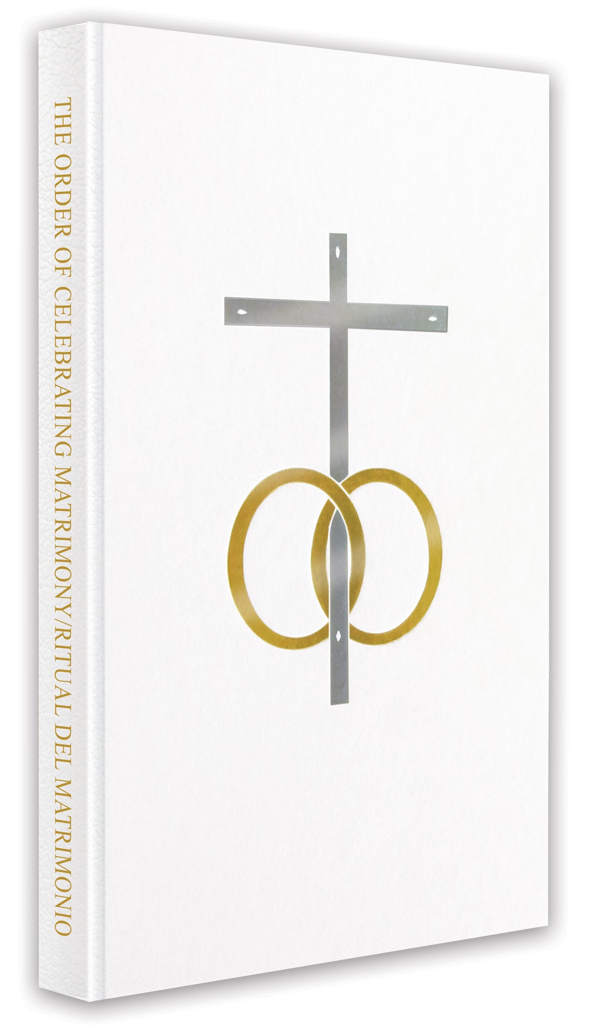 The Order of Celebrating Matrimony/Ritual del Matrimonio