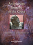 An Ignatian Journey of the Cross