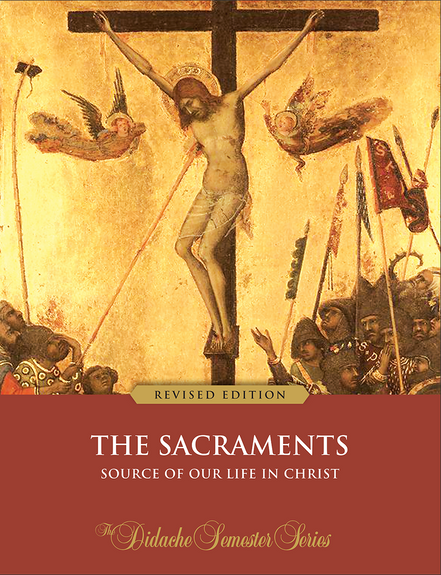 The Sacraments – Textbook (Revised Edition)