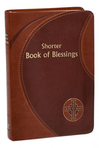 Shorter Book of Blessings - Ordination or Anniversary Deluxe Gift Edition