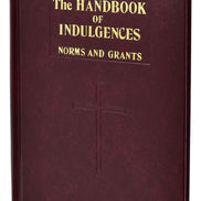 Handbook Of Indulgences Norms And Grants