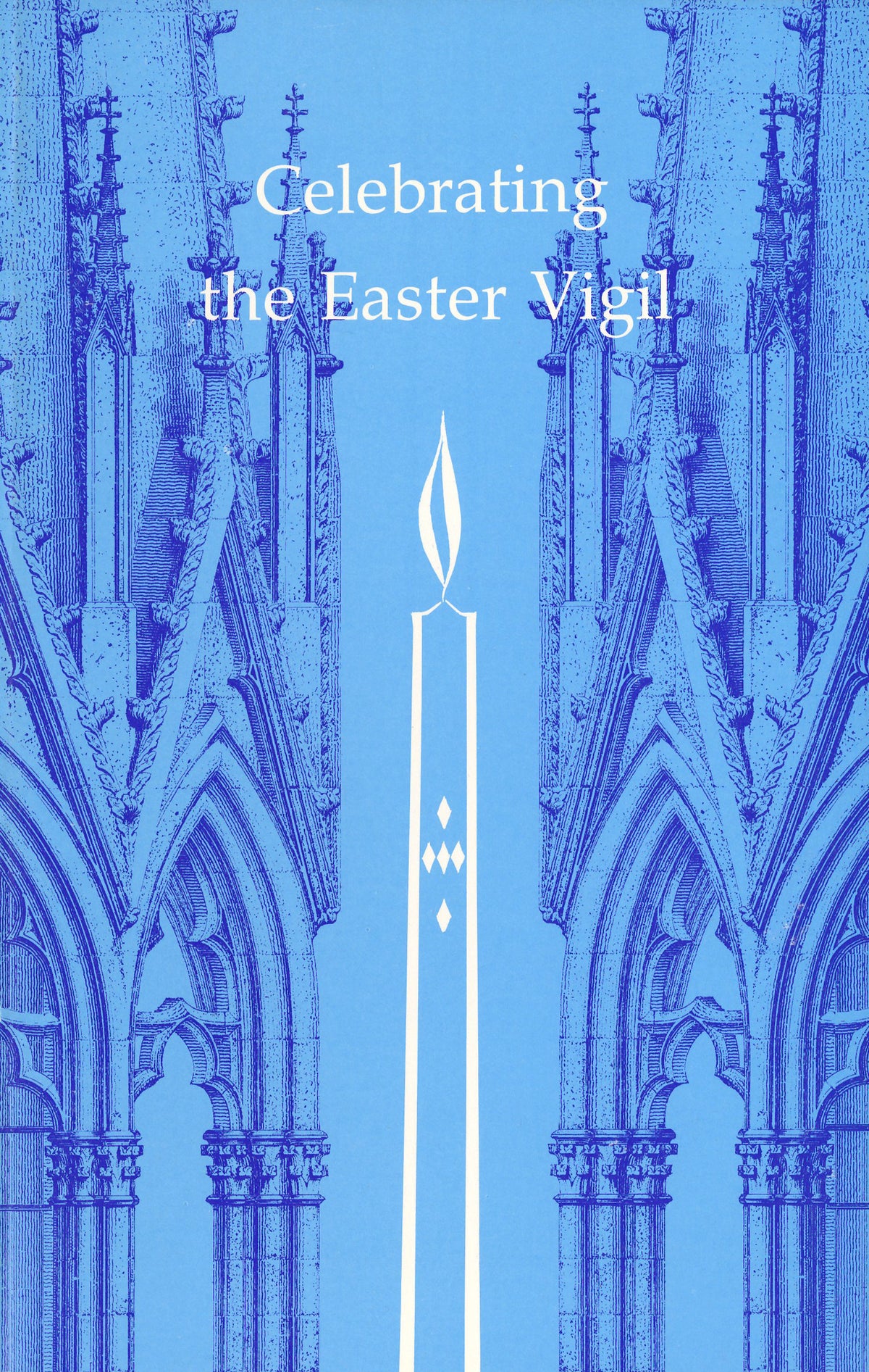 Celebrating the Easter Vigil