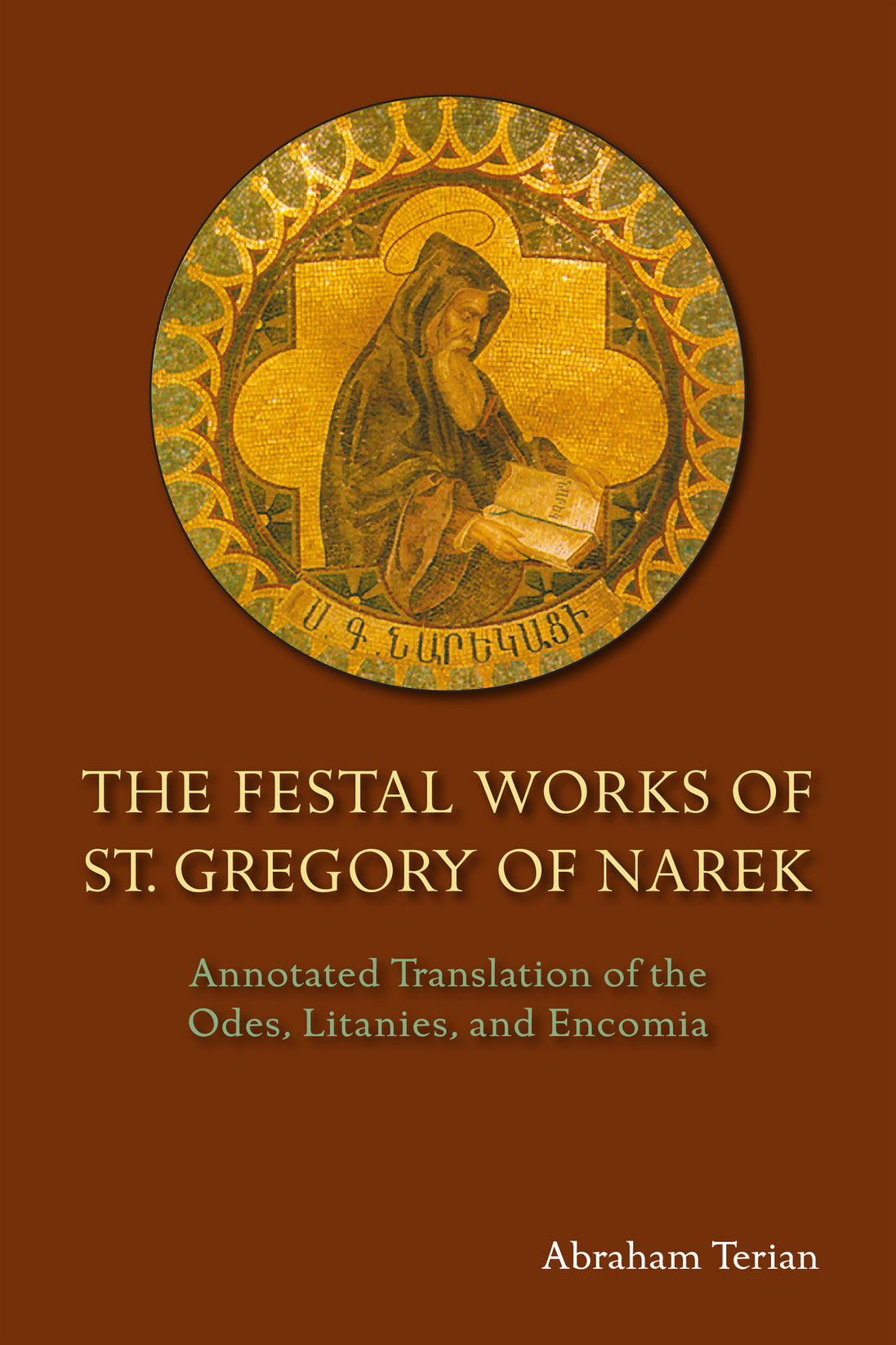 The Festal Works of St. Gregory of Narek