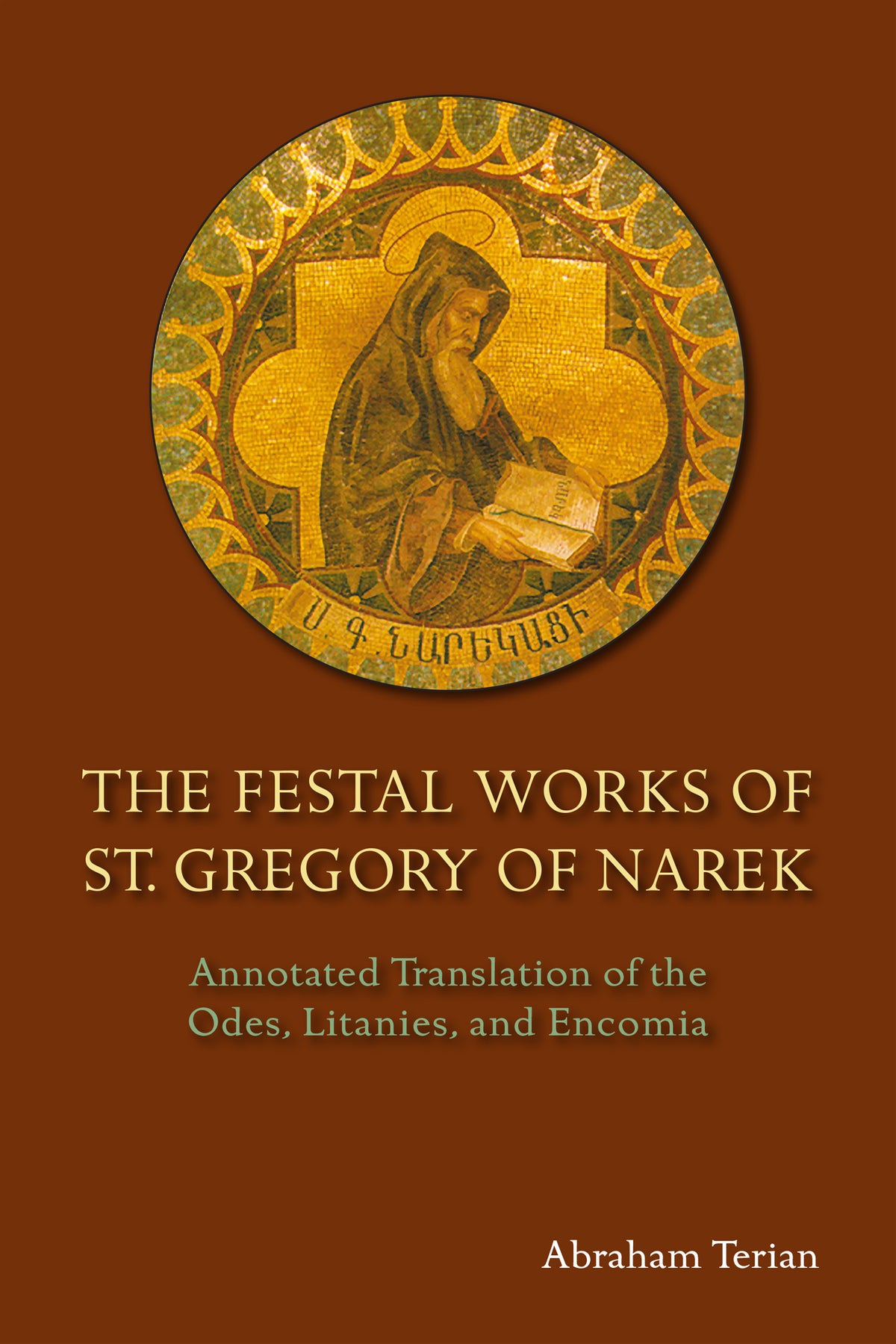 The Festal Works of St. Gregory of Narek