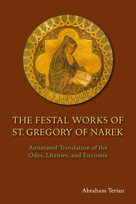 The Festal Works of St. Gregory of Narek