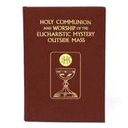 Holy Communion and the Worship of the Eucharistic Mystery outside Mass