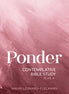 Ponder Year A