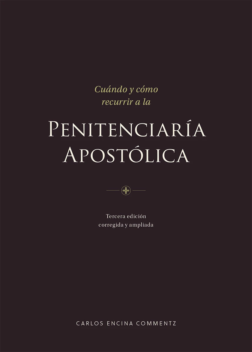 Cuándo y cómo recurrir a la Penitenciaría Apostólica