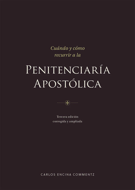 Cuándo y cómo recurrir a la Penitenciaría Apostólica