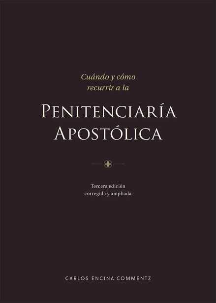Cuándo y cómo recurrir a la Penitenciaría Apostólica