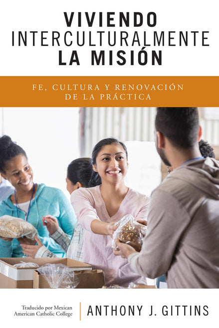 Viviendo Interculturalmente la Misión