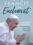 Pope Francis on Eucharist