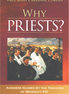 Why Priests?