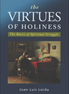 The Virtues of Holiness